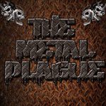 The Metal Plague